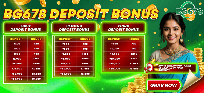BG 678 Deposit Bonus